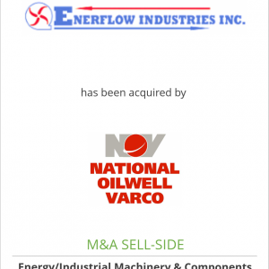 Enerflow Industries Inc. has been acquired by National Oilwell Varco