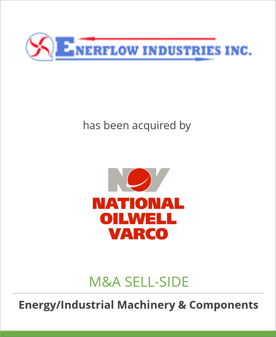 Enerflow Industries Inc. has been acquired by National Oilwell Varco
