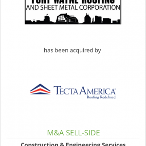 Fort Wayne Roofing, Inc. has been acquired by Tecta America