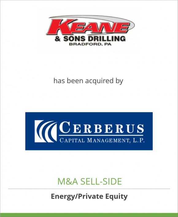 Keane & Sons Drilling Co. has been acquired by Cerberus Capital Management LP
