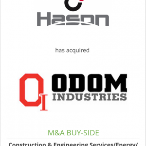 Hason Steel Inc. has acquired Odom Industries, Inc.