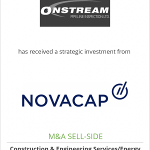 Onstream Pipeline Inspection Ltd. has received a strategic investment from Novacap