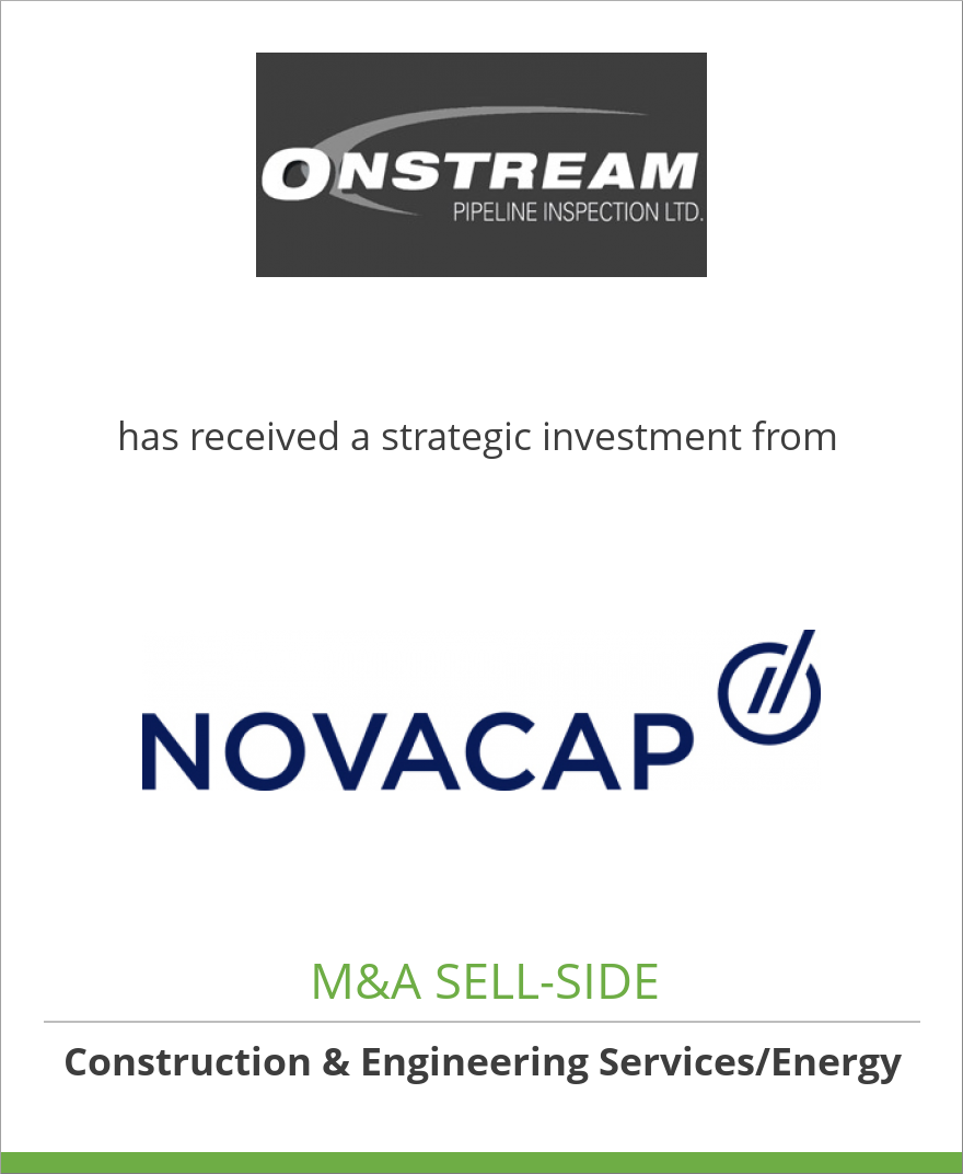 Onstream Pipeline Inspection Ltd. has received a strategic investment from Novacap