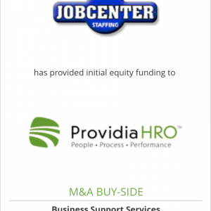 JobCenter Staffing, Inc. has provided initial equity funding to ProvidiaHRO, Inc.