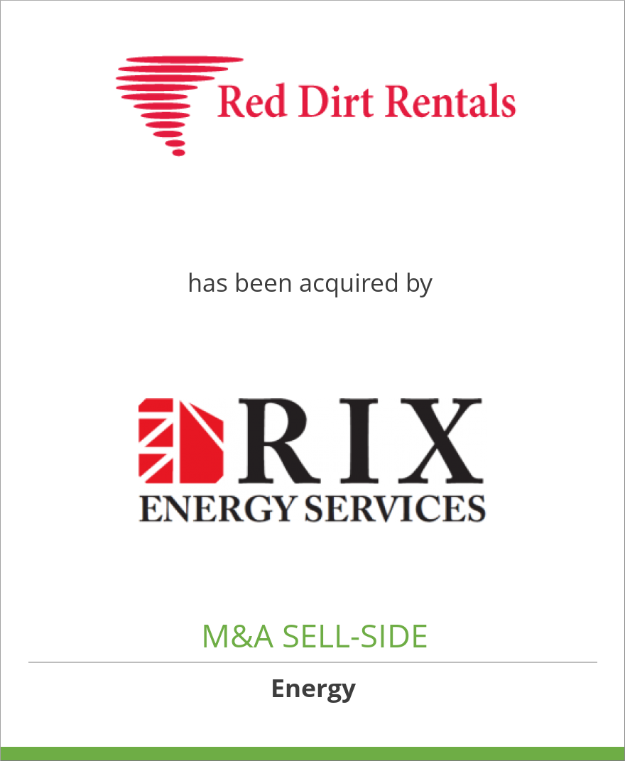 Red Dirt Rentals, Inc. has been acquired by Rix Energy, LLC