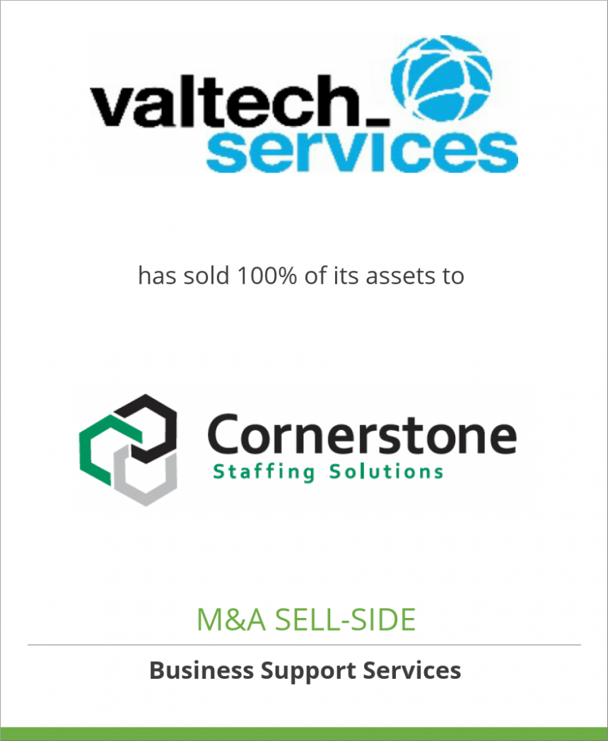 Valtech Services, Inc. has sold 100 of its assets to Cornerstone