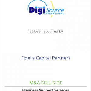 DigiSource, Inc. has been acquired by Fidelis Capital Partners