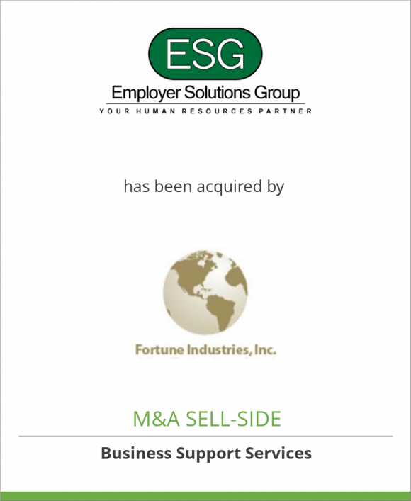 Employer Solutions Group, Inc. has been acquired by Fortune Industries, Inc.