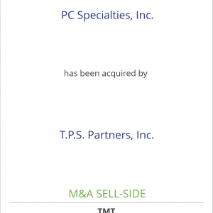 PC Specialties, Inc. has been acquired by T.P.S. Partners, Inc.