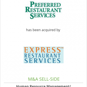 Preferred Restaurant Services has been acquired by Express Restaurant Services