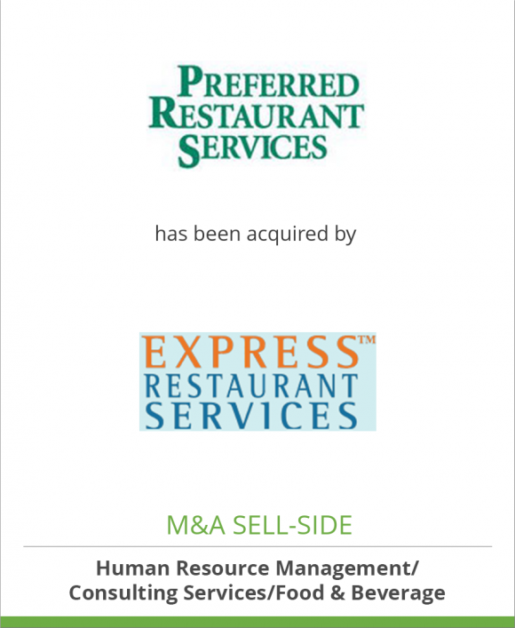 Preferred Restaurant Services has been acquired by Express Restaurant Services