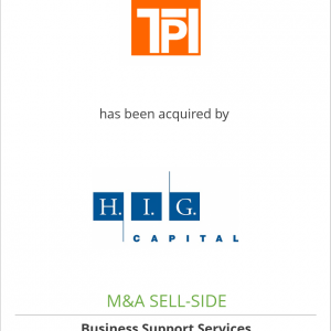 Team Products International Inc. has been acquired by H.I.G. Capital