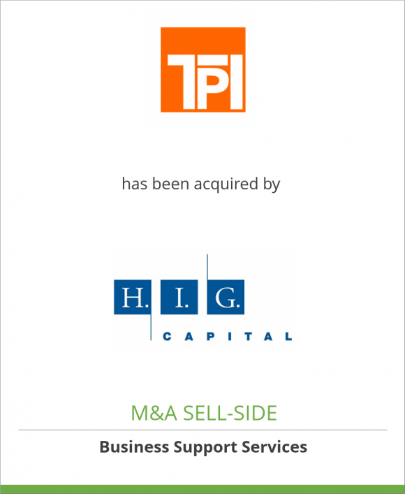 Team Products International Inc. has been acquired by H.I.G. Capital