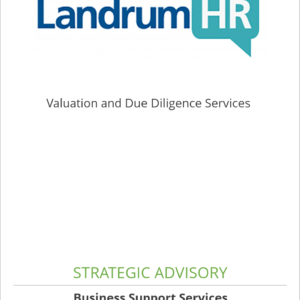 LandrumHR retained CAC for valuation and due diligence services